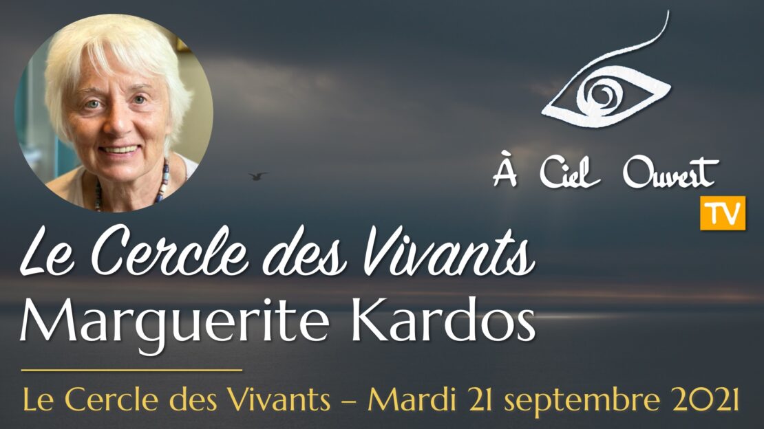 Le Cercle des Vivants – Marguerite Kardos